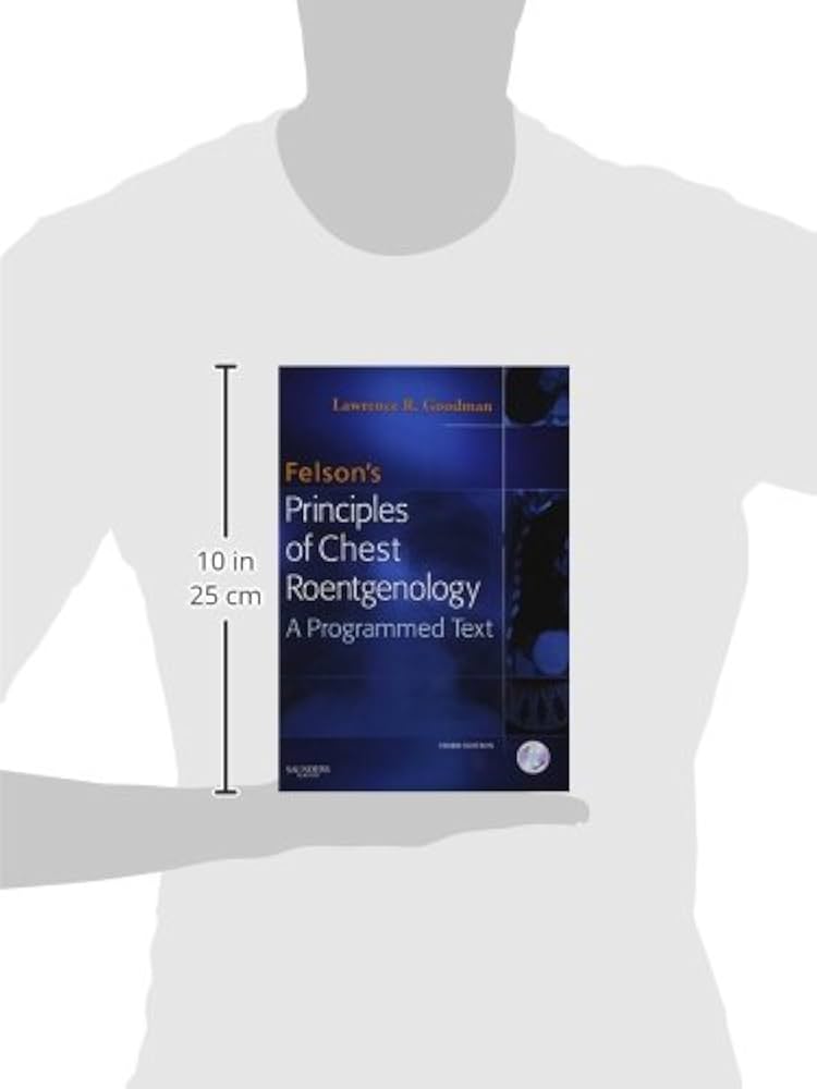 Felson's Principles of Chest Roentgenology Text with CD-ROM